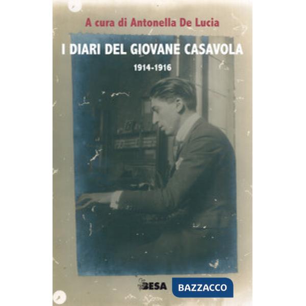 Diari del giovane Casavola 1914-1916 (I)