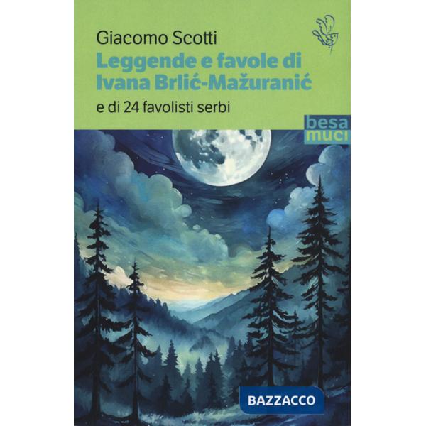 Leggende e favole di Ivana Brlic-Mazuranic