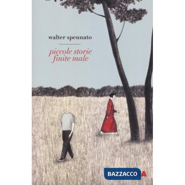 Piccole storie finite male