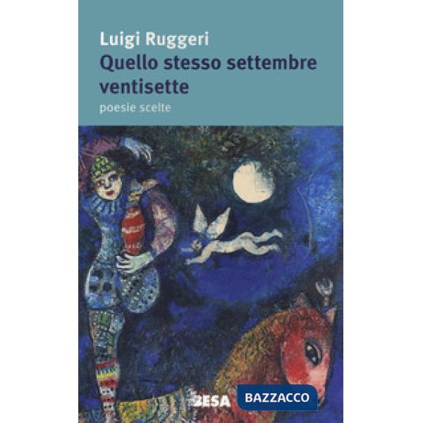 Quello stesso settembre ventisette