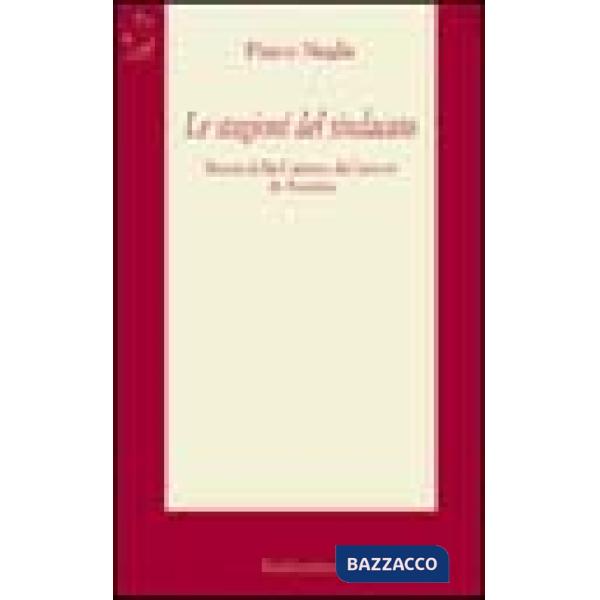 Stagioni del sindacato. Storia della Camera del lavoro di Ancona (Le)