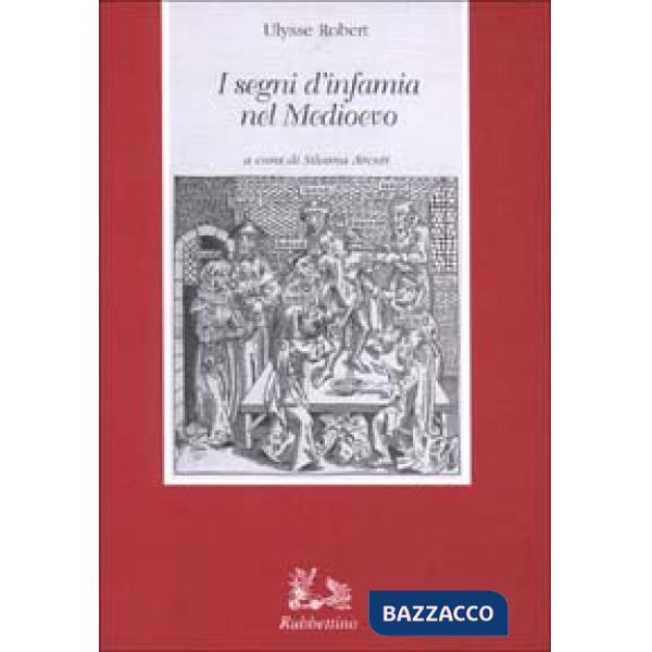 Segni d'infamia nel Medioevo (I)