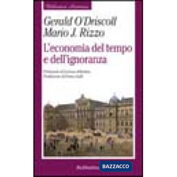 Economia del tempo e dell'ignoranza (L')