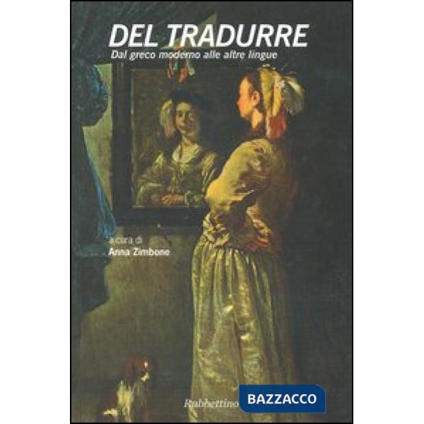 Del tradurre. Dal greco moderno alle altre lingue