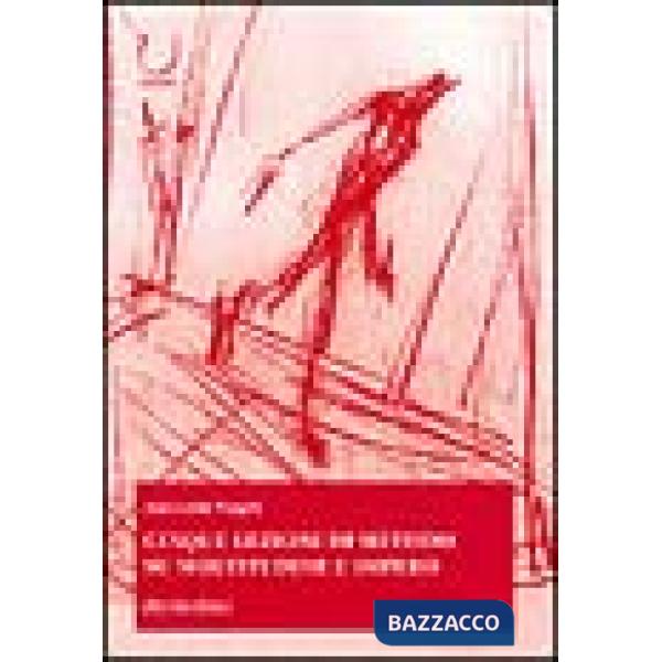 Cinque lezioni di metodo su moltitudine e impero