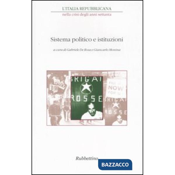 Italia repubblicana nella crisi degli anni Settanta. Atti del ciclo di Convegni (Roma, novembre-dicembre 2001) (L'). Vol. 4: Sis