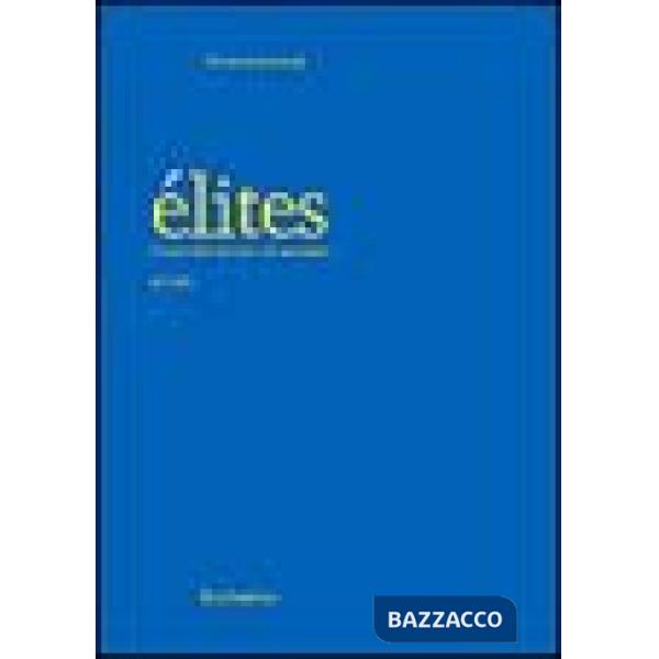 Élites. L'ordine della diversità e del molteplice (2003). Vol. 4