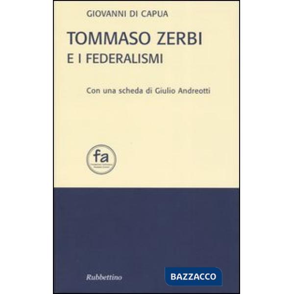 Tommaso Zerbi e i federalismi