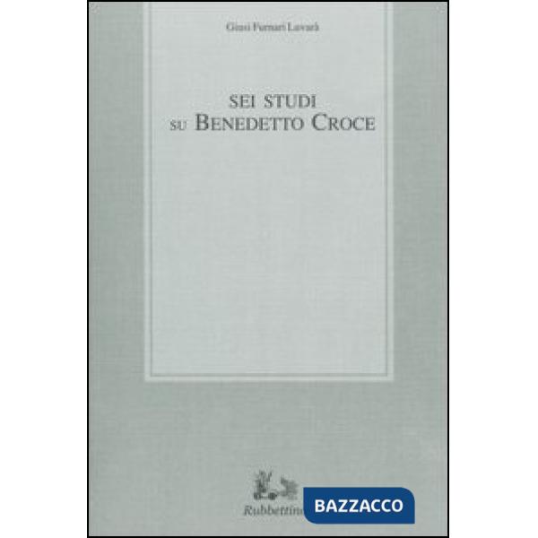 Sei studi su Benedetto Croce