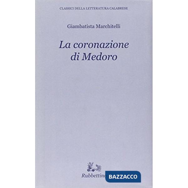 Coronazione di Medoro (La)