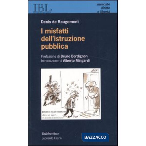 Misfatti dell'istruzione pubblica (I)