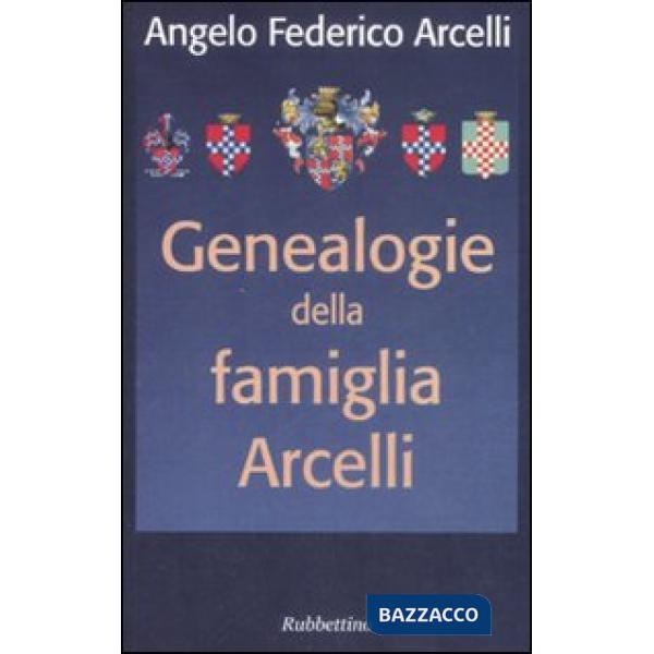 Genealogia della famiglia Arcelli