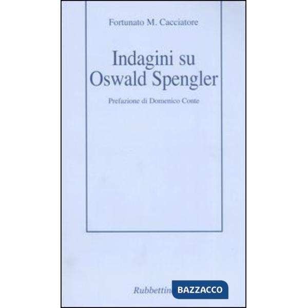 Indagini su Oswald Spengler