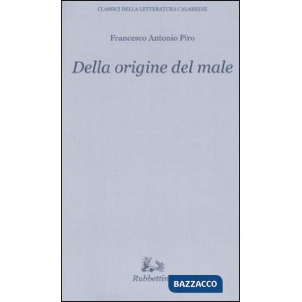 Della origine del male