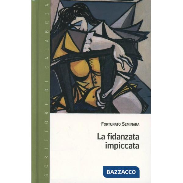 Fidanzata impiccata (La)