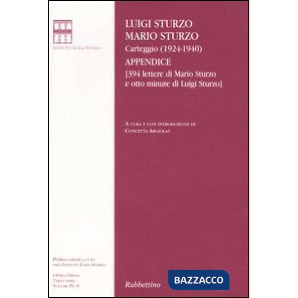 Carteggio (1924-1940) Appendice (394 lettere di Mario Sturzo e otto minute di Lu