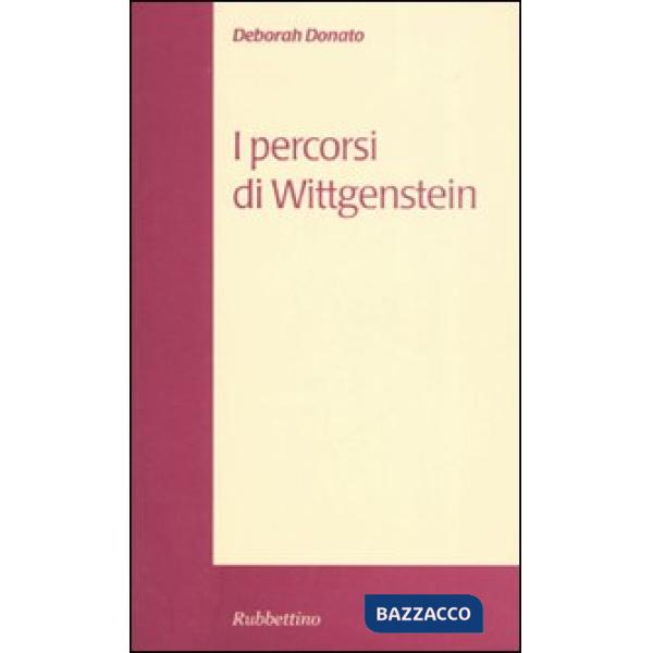 Percorsi di Wittgenstein (I)