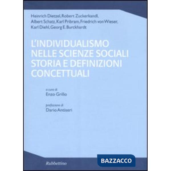 Individualismo nelle scienze sociali storia e definizioni concettuali (L')