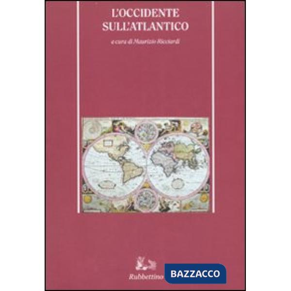 Occidente sull'Atlantico (L')