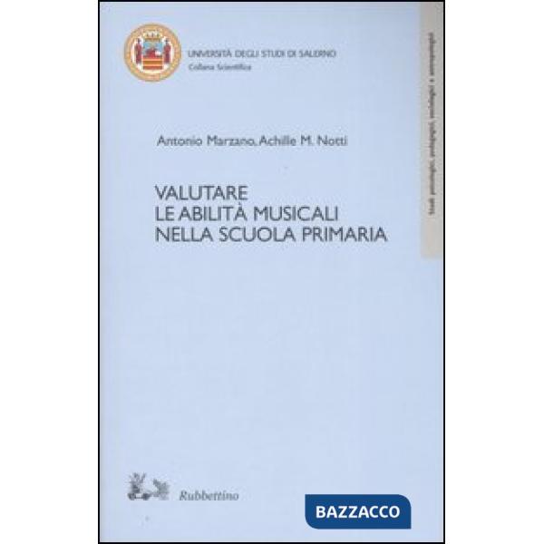 Valutare le abilità musicali nella scuola primaria. Con CD Audio