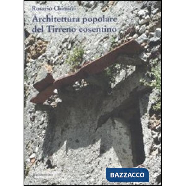 Architettura popolare del terreno cosentino