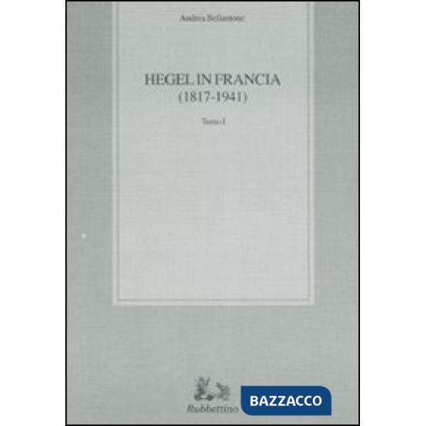 Hegel in Francia (1817-1941) vol. 1-2