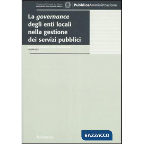 Governance degli enti locali nella gestione dei servizi pubblici (La)