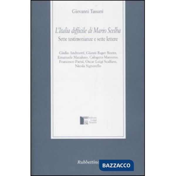 Italia difficile di Mario Scelba (L')