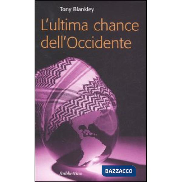 Ultima chance dell'Occidente (L')