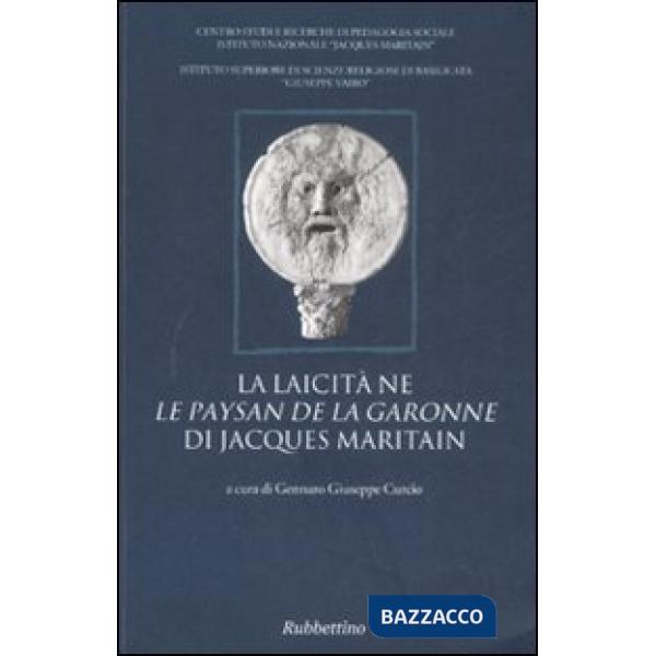 Laicità ne «La paysan de la Garonne» di Jacques Maritain (La)