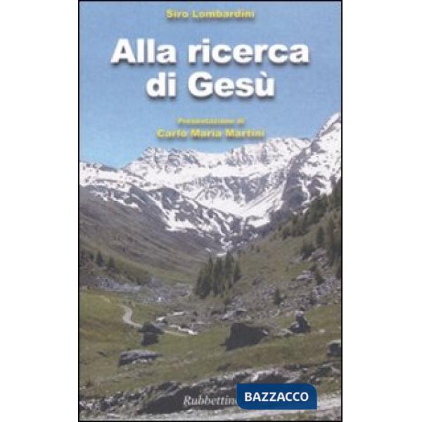 Alla ricerca di Gesù