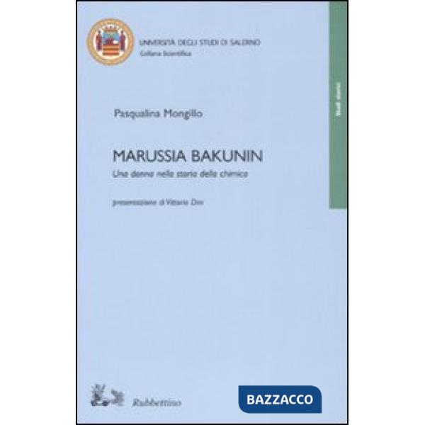 Marussia Bakunin. Una donna nella storia della chimica