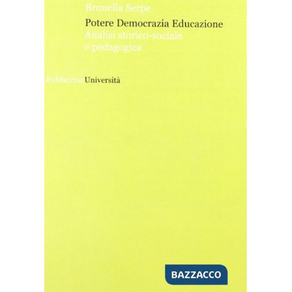 Potere democrazia educazione