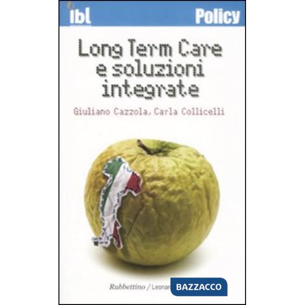 Long Term Care e soluzioni integrate