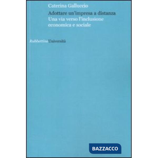 Adottare un'impresa a distanza. Una via versol'inclusione economica e sociale