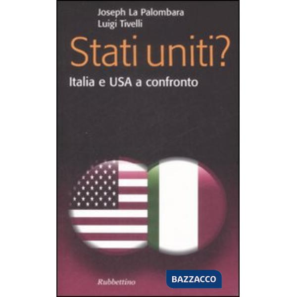 Stati Uniti? Italia e USA a confronto