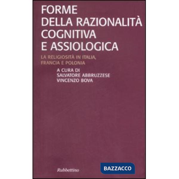 Forme della razionalità cognitiva e assiologica. La religiosità in Italia, Franc