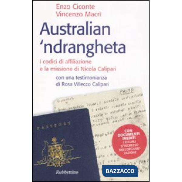 Australian 'ndrangheta. I codici di affiliazione e la missione di Nicola Calipari