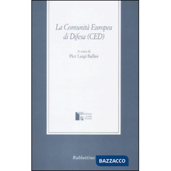 Comunità Europea di Difesa (CED) (La)