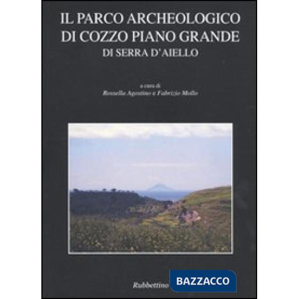 Parco archeologico di Cozzo Piano Grande di Serra d'Aiello (Il)