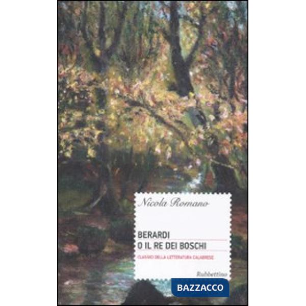 Berardi o il re dei boschi