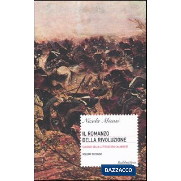 Romanzo della rivoluzione (Il). Vol. 2