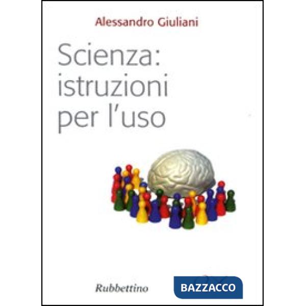 Scienza: istruzioni per l'uso
