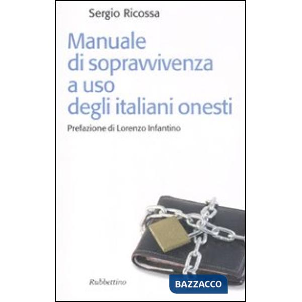 Manuale di sopravvivenza ad uso degli italiani onesti
