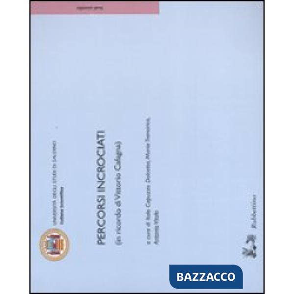 Percorsi incrociati (in ricordo di Vittorio Cafagna)