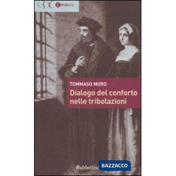 Dialogo del conforto nelle tribolazioni