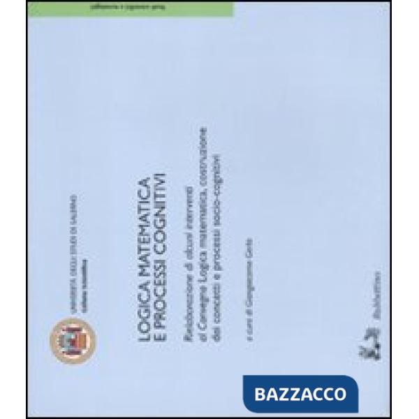 Logica matematica e processi cognitivi