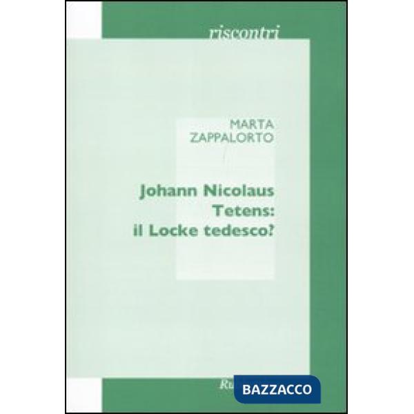 Johann Nicolaus Tetens: il Locke tedesco?