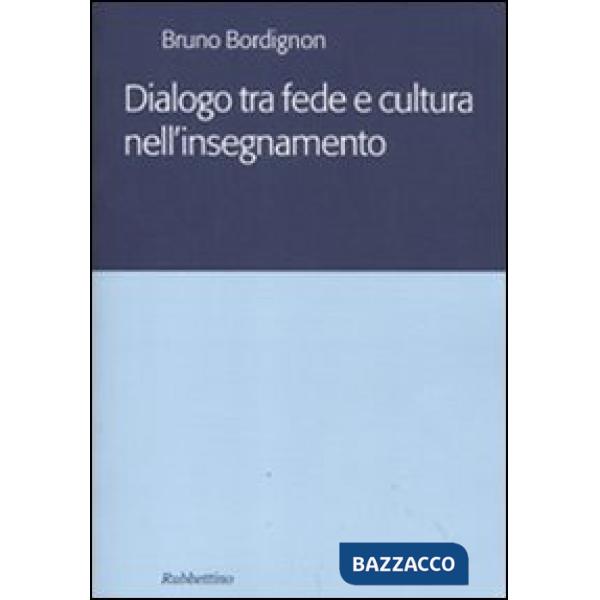 Dialogo tra fede e cultura nell'insegnamento