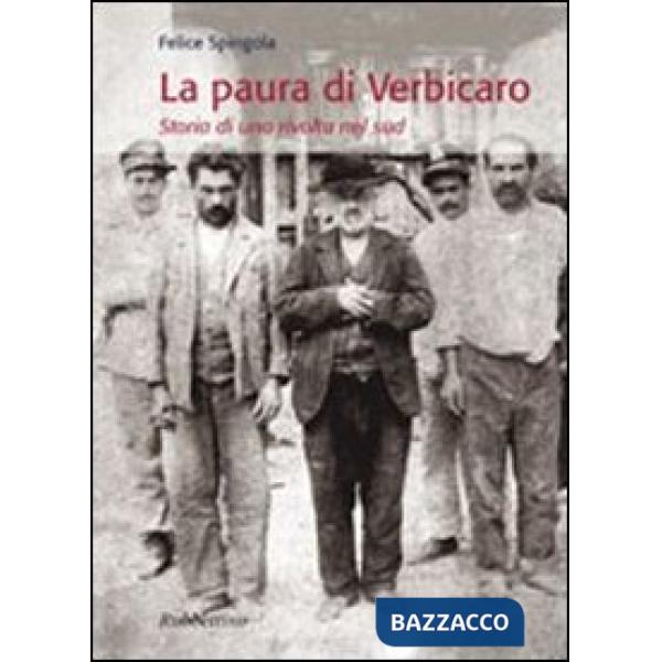 Paura di Verbicaro. Storia di una rivolta nel sud (La)